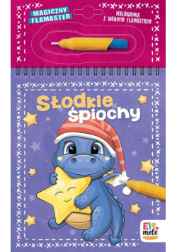 Słodkie śpiochy Magiczny flamaster