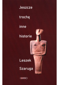 Jeszcze trochę inne historie