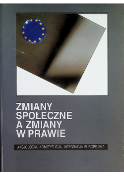 Zmiany społeczne a zmiany w prawie