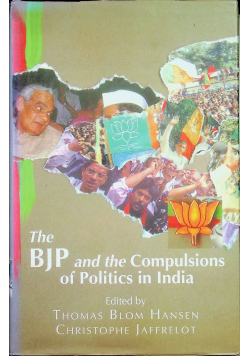 The BJP and the Compulsions of Politics in India