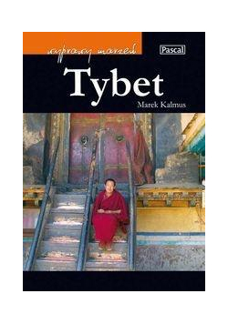 Wyprawy marzeń - Tybet  PASCAL