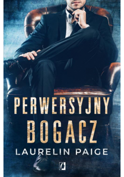 Perwersyjny bogacz. Kuszący duet. Tom 1