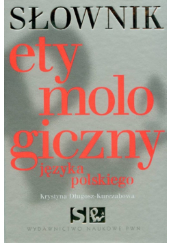 Słownik etymologiczny języka polskiego