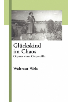 Glückskind im Chaos