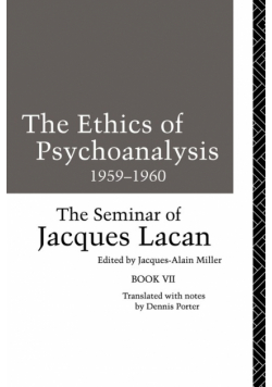 The Ethics of Psychoanalysis 1959-1960