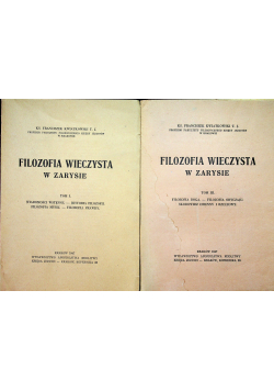 Filozofia wieczysta w zarysie Tom II i III 1947 r.