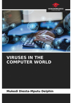 Viruses In The Computer World
