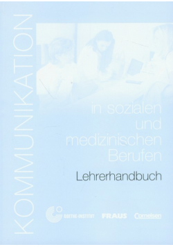 Kommunikation in sozialen und medizinischen Berufen