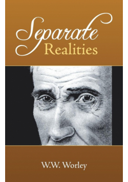 Separate Realities