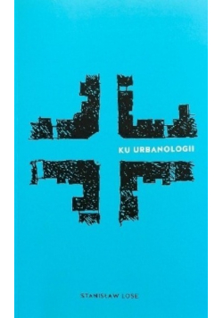 Ku urbanologii