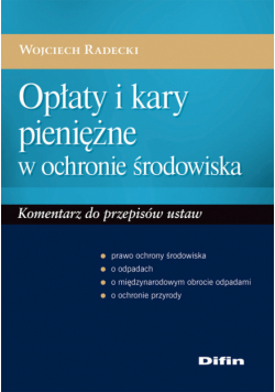 Opłaty i kary pieniężne w ochronie środowiska