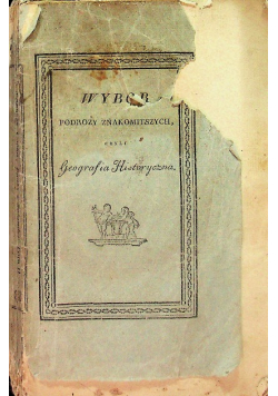 Wybór podróży znakomitszych na około ziemi 1805 r.