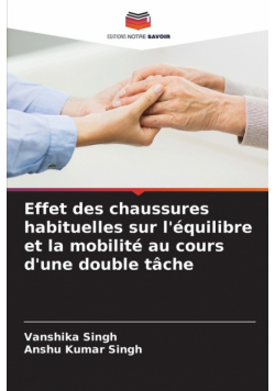 Effet des chaussures habituelles sur l'équilibre et la mobilité au cours d'une double tâche