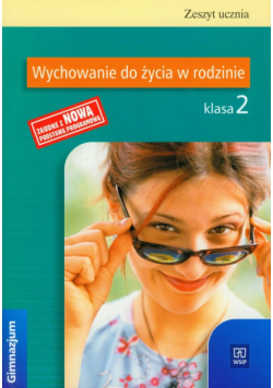 Wychowanie do życia w rodzinie 2 zeszyt ucznia