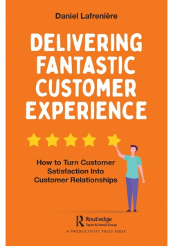 Delivering Fantastic Customer Experience