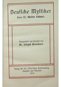 Deutsche Mystiker Band III Eckhart 1914 r.