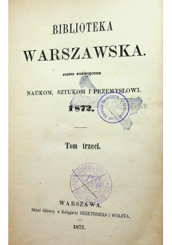 Biblioteka Warszawska Tom III 1872 r
