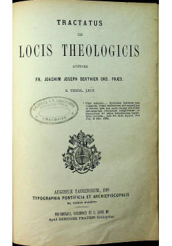 Tractatus de Locis Theologicis 1888r.