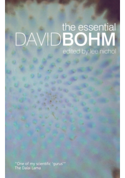 The Essential David Bohm