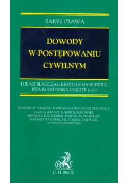 Dowody w postępowaniu cywilnym Zarys prawa