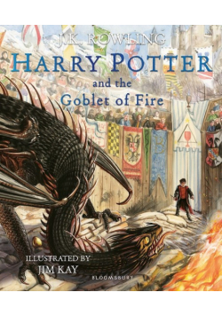 Harry Potter and the Goblet of Fire Illustrated Edition
