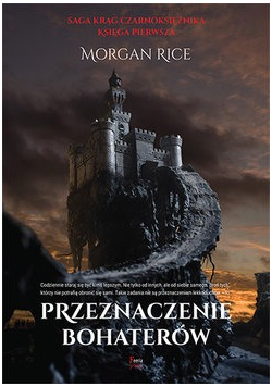 Krąg czarnoksiężnika Księga pierwsza Przeznaczenie bohaterów