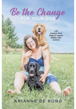 Be the Change for Your Dog