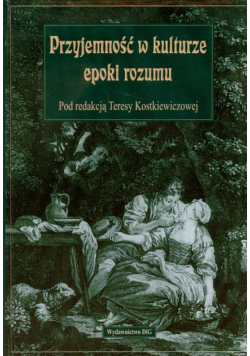 Przyjemność w kulturze epoki rozumu