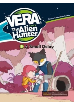 Vera The Alien Hunter Level 3 cz.5 A Small... + CD