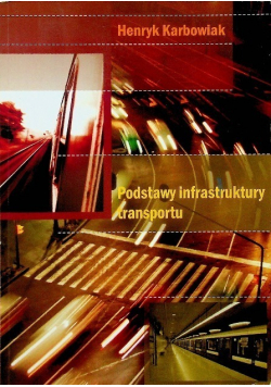 Podstawy infrastruktury transportu