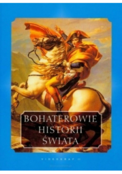 Bohaterowie historii świata