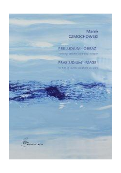 Preludium Obraz I na flet lub saksofon..