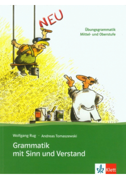 Grammatik mit Sinn und Verstand