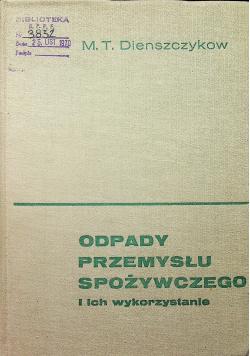 Odpady przemysłu spożywczego i ich wykorzystywanie
