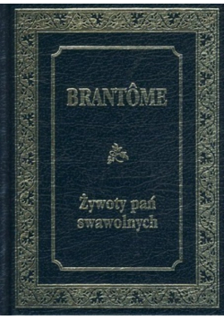 Żywoty pań swawolnych