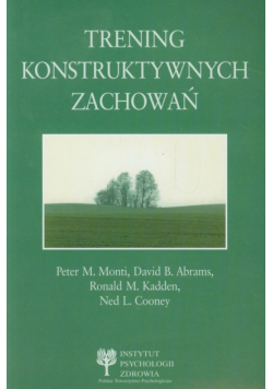Trening konstruktywnych zachowań