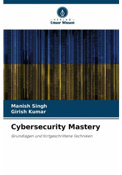 Cybersecurity Mastery