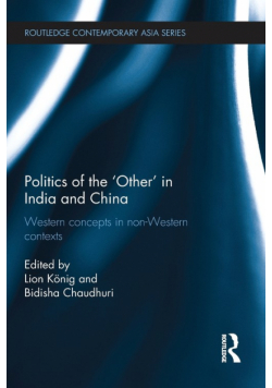 Politics of the 'Other' in India and China