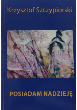 Posiadam nadzieje