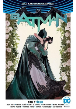 Batman T.7 Ślub