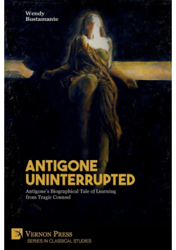 Antigone Uninterrupted
