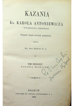 Kazania Ks Karola Antoniewicza Tom I i II 1893 r.