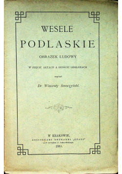 Wesele Podlaskie 1881r