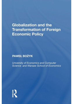 Globalization and the Transformation of Foreign Economic Policy