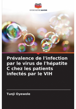 Prévalence de l'infection par le virus de l'hépatite C chez les patients infectés par le VIH