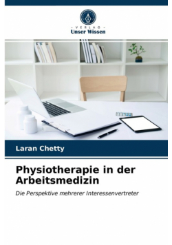 Physiotherapie in der Arbeitsmedizin