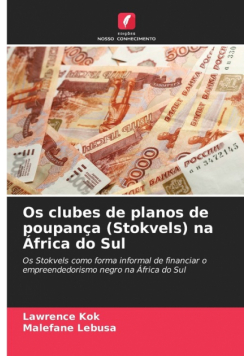 Os clubes de planos de poupança (Stokvels) na África do Sul