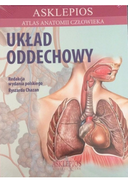 Atlas anatomii człowieka. Układ oddechowy