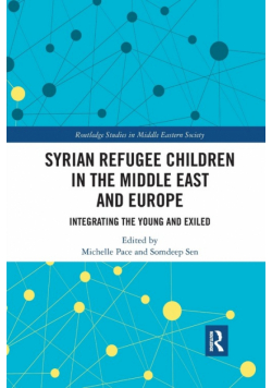 Syrian Refugee Children in the Middle East and Europe