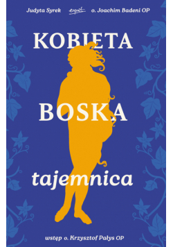 Kobieta. Boska tajemnica